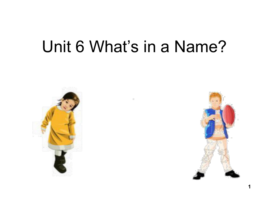 unit-nameppt课件.ppt（无音视频）_第1页