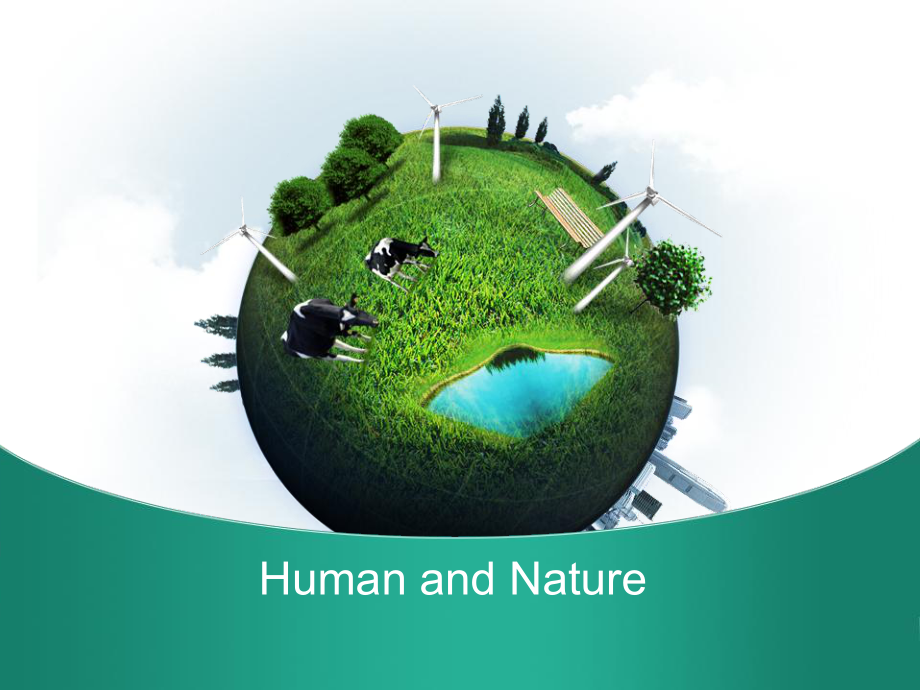 Human-and-NaturePPT课件.ppt_第1页