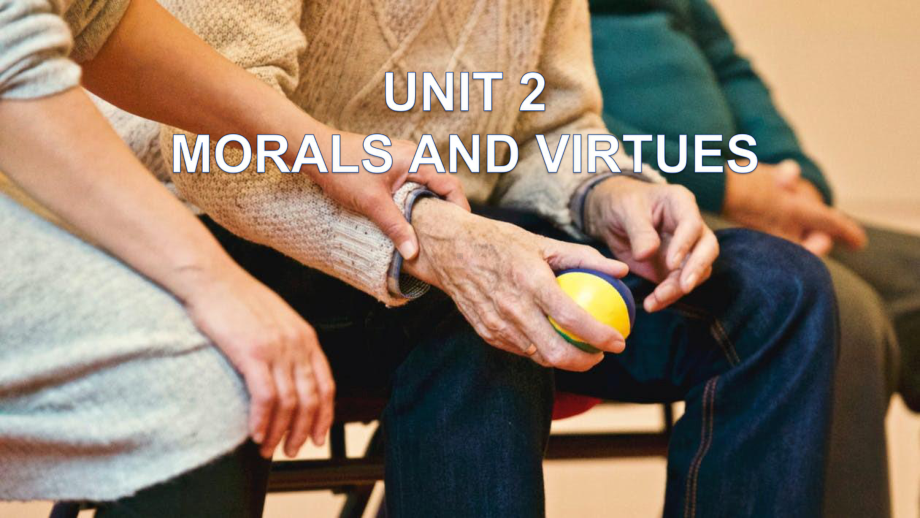 Unit2Morals and Virtues grammar ppt课件-（2021新）人教版高中英语高一必修第三册.pptx_第2页