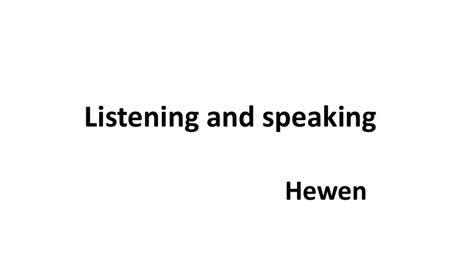 Unit2 Listening and Speakingppt课件-（2021新）人教版高中英语必修第三册.pptx_第1页