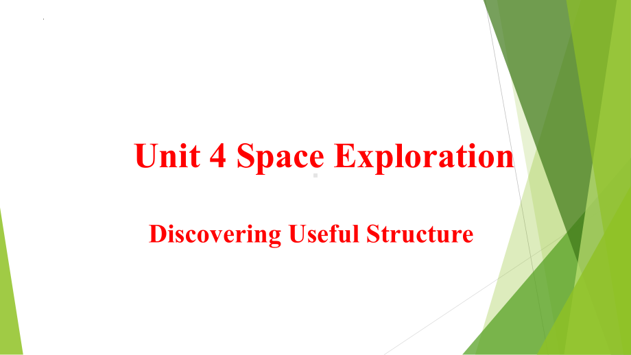 Unit4 Discovering Useful Structures ppt课件-（2021新）人教版高中英语必修第三册.pptx_第1页