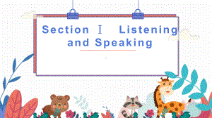 Unit 1 Section Ⅰ Listening and Speaking ppt课件-（2021新）人教版高中英语必修第三册.pptx