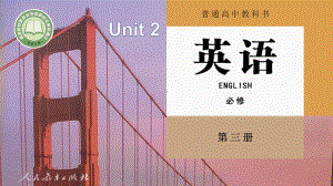 Unit 2 Words and Expressionsppt课件-（2021新）人教版高中英语必修第三册 (2).pptx