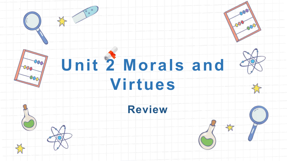 Unit 2 Morals and Virtues-Review复习 ppt课件-（2021新）人教版高中英语必修第三册.pptx_第1页