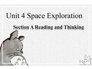 Unit 4 Space exploration Reading and Thinkingppt课件 -（2021新）人教版高中英语必修第三册(002).pptx