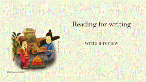 Unit 2 Reading for Writingppt课件-（2021新）人教版高中英语必修第三册(1).pptx