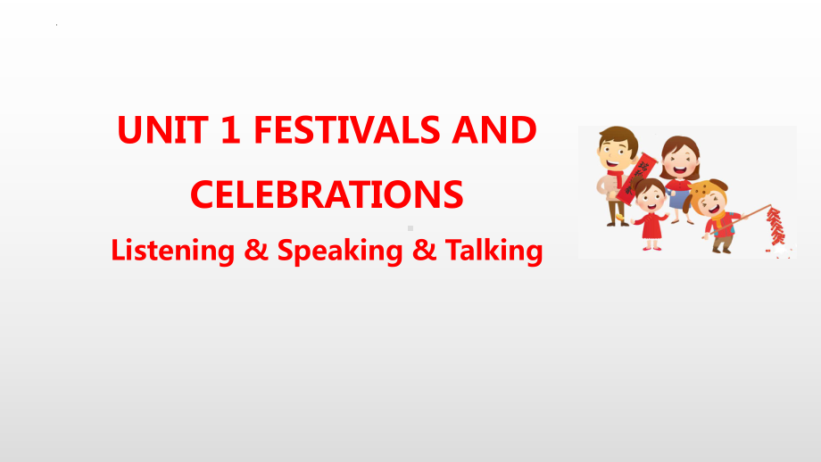 Unit 1 Listening and Speaking & Listening and Talkingppt课件-（2021新）人教版高中英语必修第三册(1).pptx_第1页