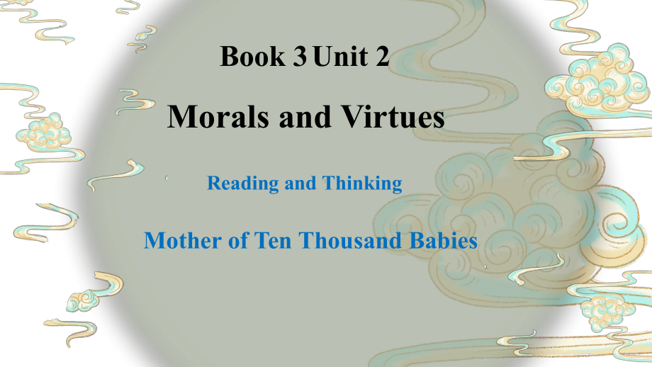 Unit 2 Morals and Virtues Reading and Thinkingppt课件-（2021新）人教版高中英语必修第三册(2).pptx_第1页