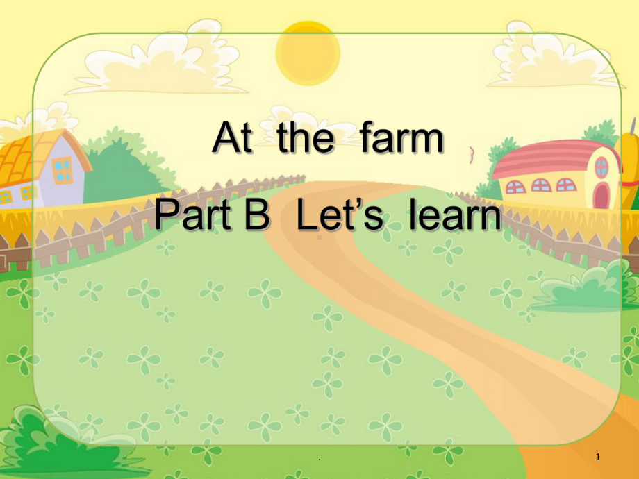 精品-At-the-farmPPT课件.ppt_第1页