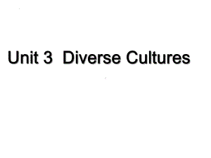 Unit 3 Diverse Cultures Section C Reading for Writingppt课件 -（2021新）人教版高中英语必修第三册.pptx