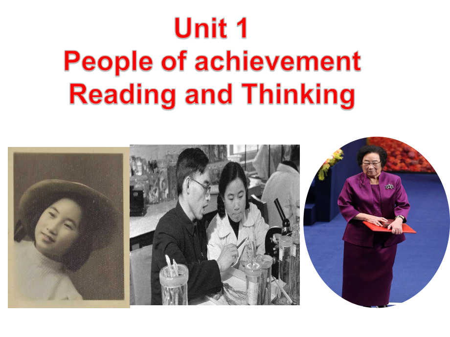 Unit 1 People of AchievementReading and Thinkingppt课件-(2022新)人教版高中英语选择性必修第一册.pptx_第1页