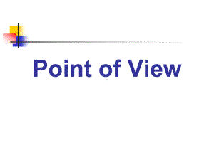 Point-of-View-文学原理教程课件讲解学习.ppt