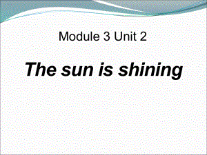 《The-sun-is-shining》PPT精品教学课件.pptx