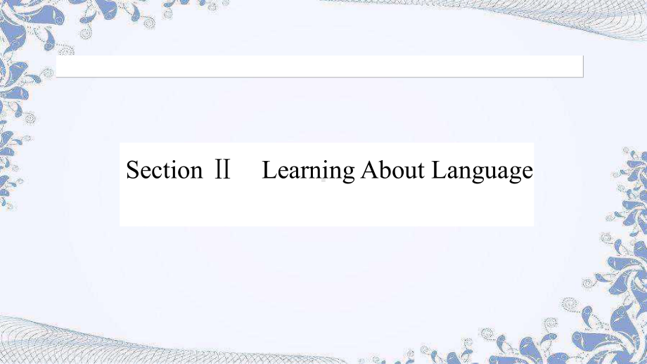 Unit 2 Learning About Language ppt课件-(2022新)人教版高中英语选择性必修第一册.ppt_第1页