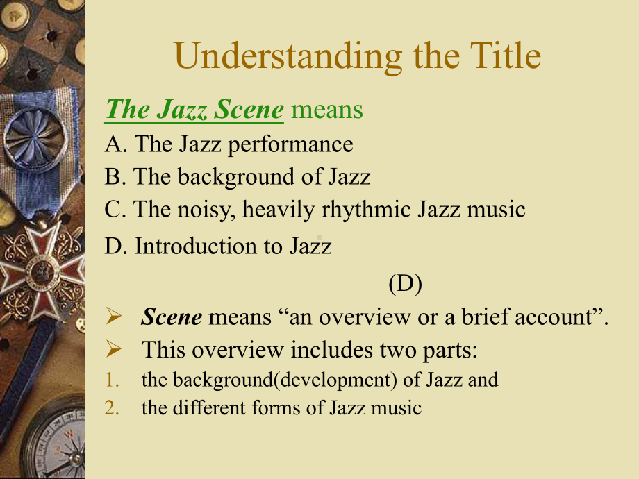 大连外国语大学课件The-Jazz-Scene.ppt_第2页