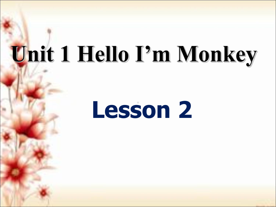 人教精通版三年级上册英语Lesson2课件.ppt（无音视频）_第1页