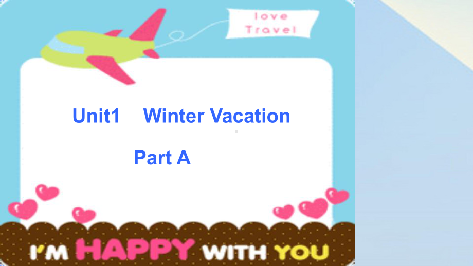 五年级英语下册-Unit-1《Winter-Vacation》(Part-A)课件1-(新版)闽教版.ppt（无音频视频）_第2页