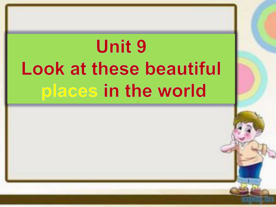 六年级英语下册Unit9《Lookatthesebeautifulplacesintheworld》-优秀课件3(新版)湘少版.ppt（无音视频）_第2页