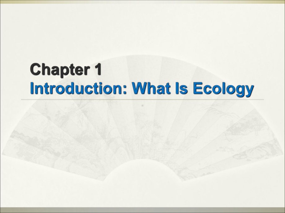 Environmental-Ecology-1-2环境生态学课件.ppt_第2页