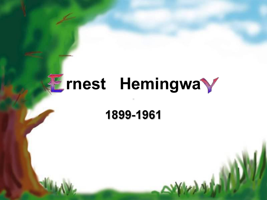 （英语学习）Ernest-Hemingwayppt模版课件.ppt（无音频视频）_第1页