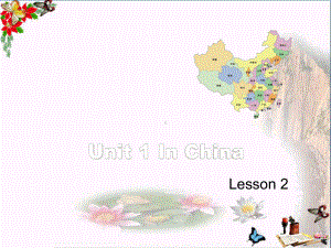 六年级英语上册Unit1InChina(Lesson2)精选教学PPT课件人教新起点.ppt（无音视频）