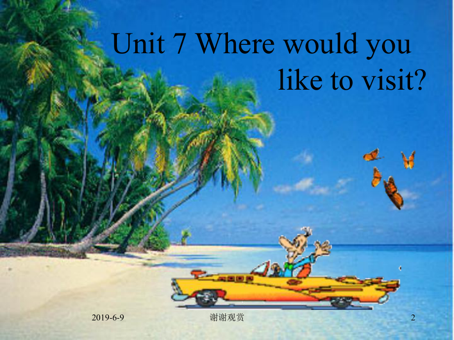 初三英语-Unit-7-Where-would-you-like-to-visit课件.pptx（无音视频）_第2页