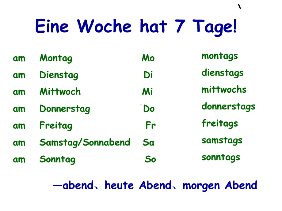 Eine-Woche-hat-7-Tage!-德语教学课件.ppt_第2页