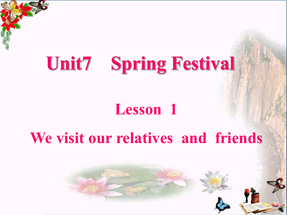 五年级英语上册Unit7Lesson1WevisitrelativesandfriendsPPT课件2鲁科版.ppt（无音频视频）_第2页