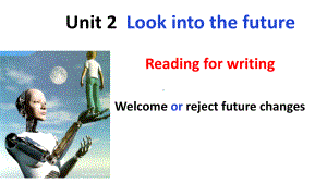 Unit 2 Reading for writingppt课件-（2022新）人教版高中英语选择性必修第二册.pptx