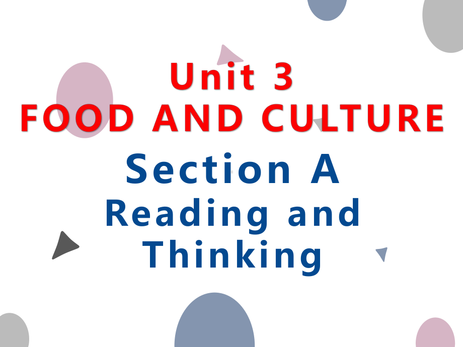 （2022新）人教版高中英语选择性必修第二册Unit 3 Section A Reading and Thinking ppt课件.pptx_第1页