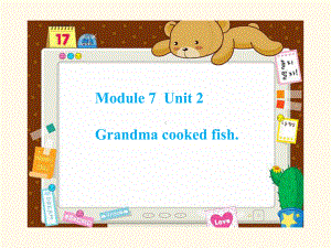 四年级英语下册课件-Module 7 Unit 2 Grandma cooked fish174-外研版（三起）.ppt