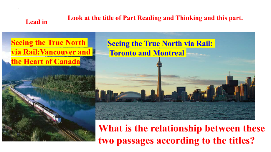 Unit 4 Period 5 Write about a rail journey across Canadappt课件-（2022新）人教版高中英语选择性必修第二册.pptx_第2页