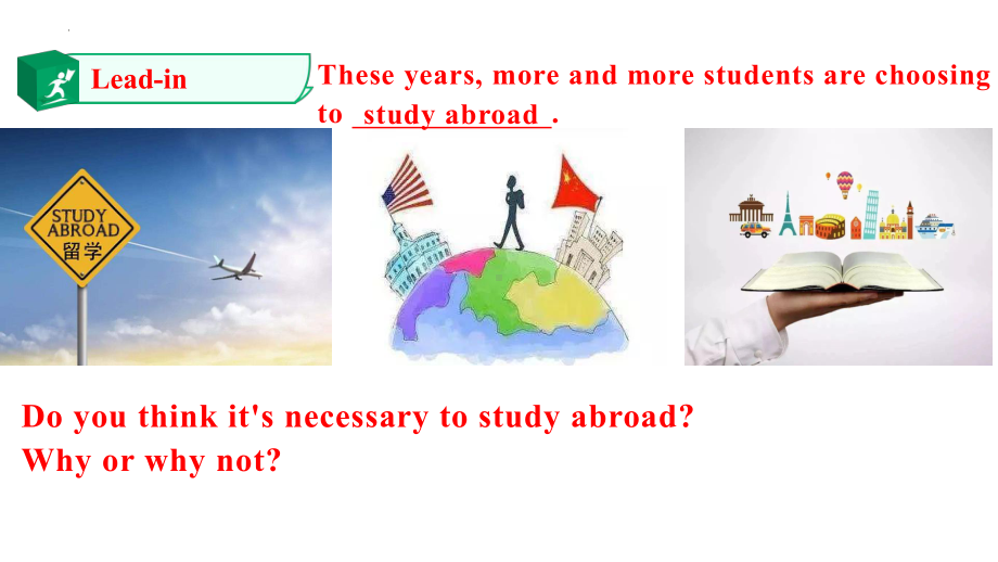 Unit 2 Period 5 Express your opinions on studying abroadppt课件-（2022新）人教版高中英语选择性必修第二册.pptx_第2页