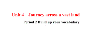 Unit4 Period 2 Build up your vocabulary ppt课件-（2022新）人教版高中英语选择性必修第二册.pptx