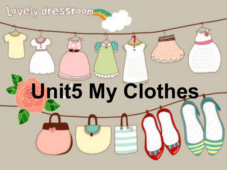 Unit5 My Clothes PartB （课件） 英语四年级下册.pptx_第1页