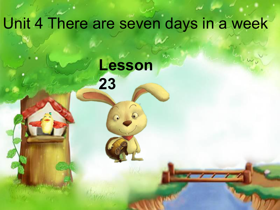 四年级下册英语课件－Unit4 There are seven days in a week.(Lesson23) ｜人教精通版.ppt_第1页