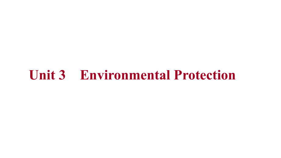 Unit3 Environment protection 词组和长难句分析 ppt课件-（2022新）人教版高中英语选择性必修第三册.pptx_第1页