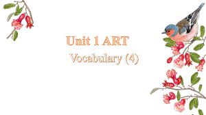 Unit 1 Vocabulary (4) ppt课件 -（2022新）人教版高中英语选择性必修第三册.pptx