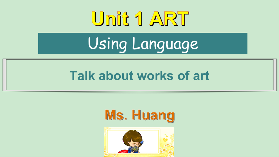 Unit1 Art Listening ppt课件（含音视频素材）-（2022新）人教版高中英语选择性必修第三册.rar