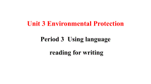 Unit 3 Using language ppt课件-（2022新）人教版高中英语选择性必修第三册.pptx