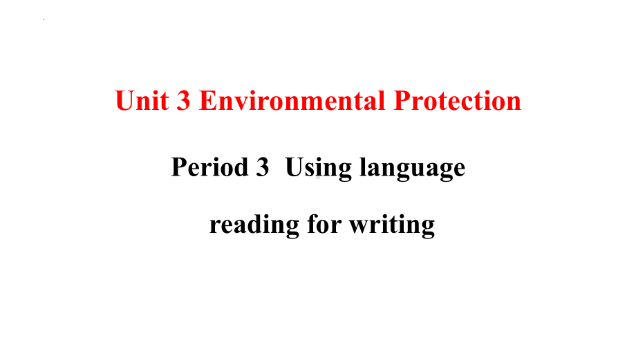 Unit 3 Using language ppt课件-（2022新）人教版高中英语选择性必修第三册.pptx_第1页