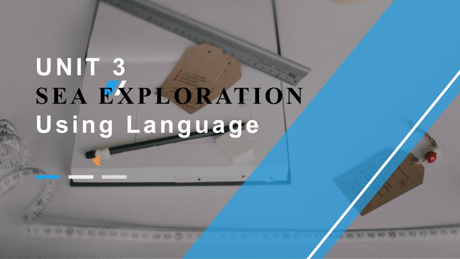 Unit 3 Sea exploration Using languageppt课件-（2022新）人教版高中英语高二选择性必修第四册.pptx_第1页