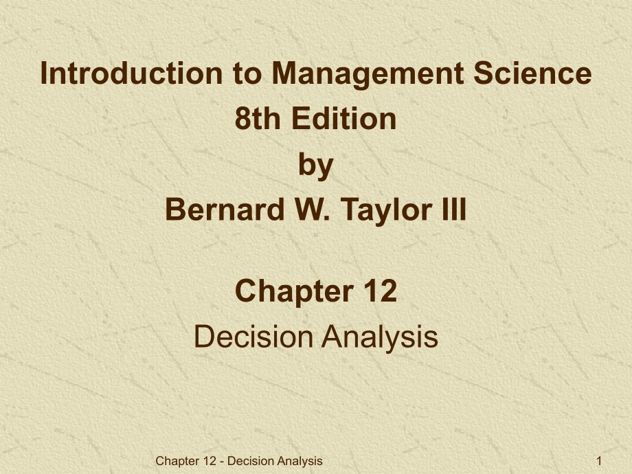 管理科学12-决策分析解析课件.ppt_第1页