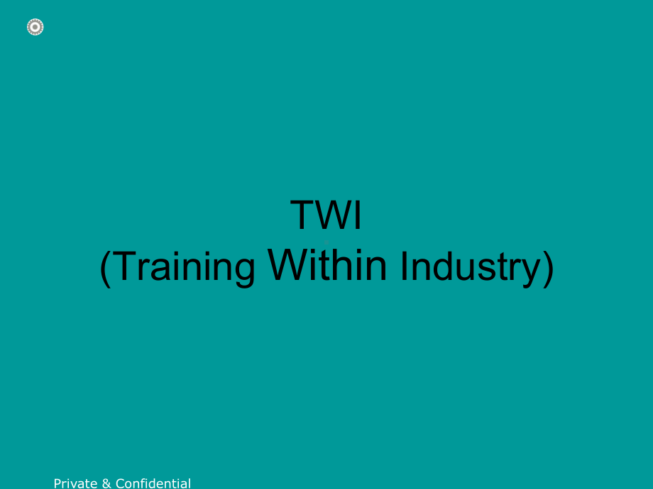 TWI培训资料课件.ppt_第1页