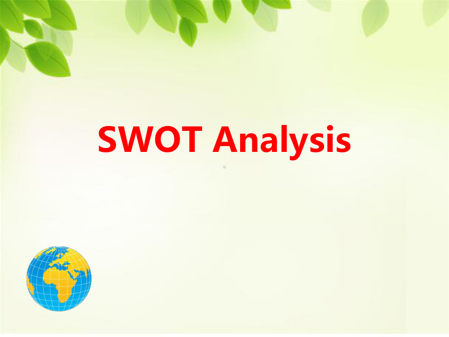 SWOT分析英文版及案例课件.ppt_第1页