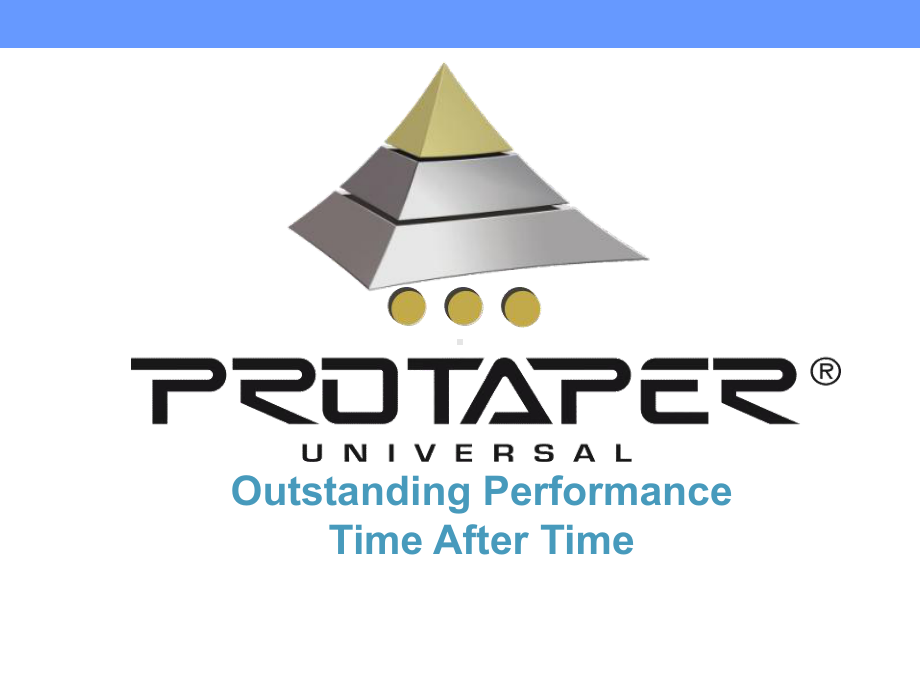 ProtaperUniversal机用操作PPT课件.ppt_第2页