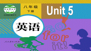 人教版英语八年级下册Unit5SectionB-课件.pptx