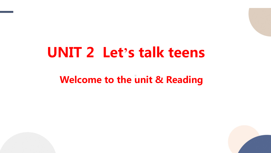 Unit2Welcome+to+the+unit+&+Reading课件-2022-2023学年高一英语牛津译林版（2020）必修第一册.pptx_第1页