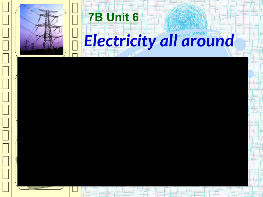 Electricity-all-around-阅读公开课-ppt课件.ppt_第1页