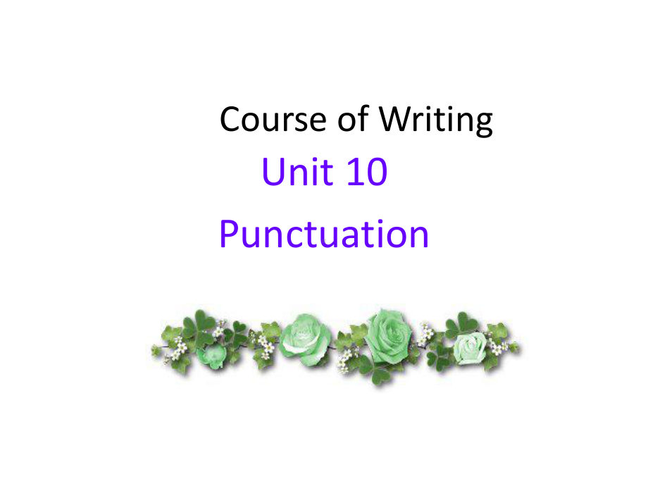 写作教程第二册chapter-10-punctuation-共24页PPT课件.ppt_第1页